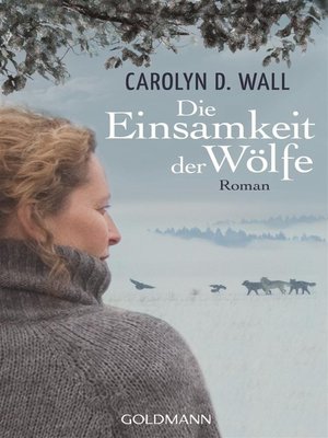 cover image of Die Einsamkeit der Wölfe